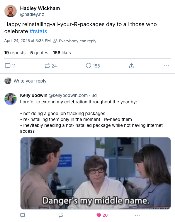 A tweet from Hadley Wickham saying 'Happy reinstalling-all-your-R-packages day to all those who celebrate! #rstats'